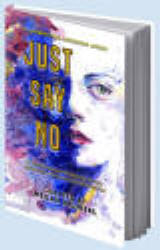 Just Say No